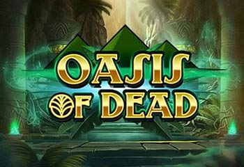 Oasis of Dead